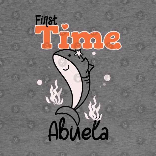 First Time Abuela by Pixels, Prints & Patterns